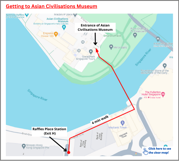 Route to Asian Civilisations Museum